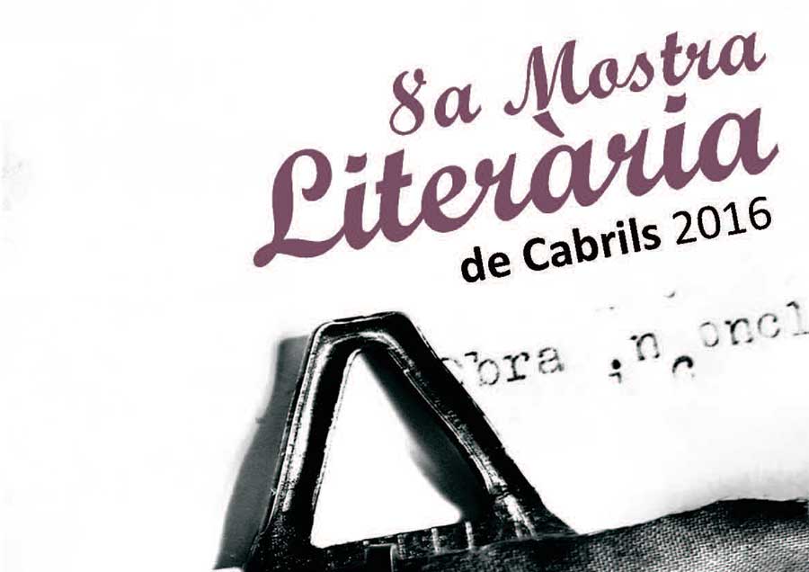 Ja tenim aquí la VIIIª Mostra Literària de Cabrils!